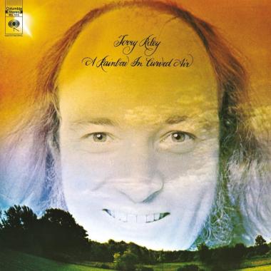 Terry Riley -  A Rainbow in Curved Air